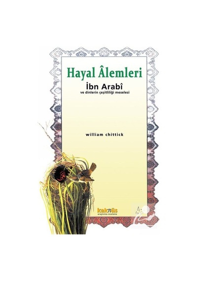 Hayal Alemleri / William C. Chittick 9789756963722