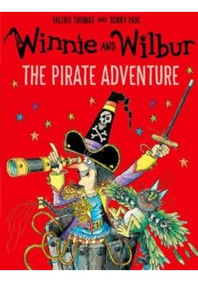 Winnie and Wilbur: The Pirate Adventure - Valerie Thomas - OUP