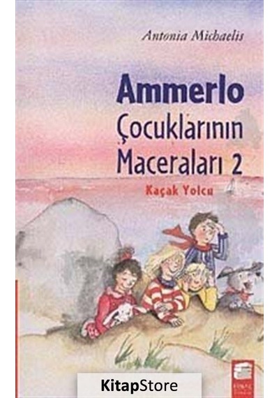 Ammerlo Çocuklarının Maceraları 2 Kaçak Yolcu - Antonia Michaelis - Final Kültür Sanat Yayınları