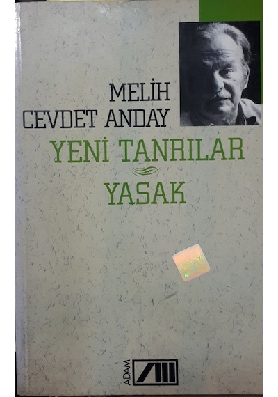 Melih Cevdet Anday/ Yeni Tanrılar Yasak