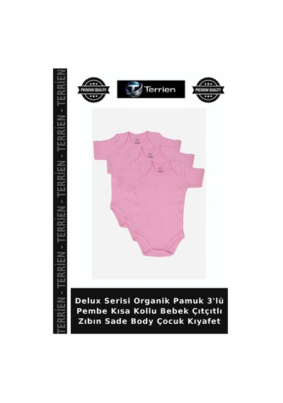 Terrien Delux Serisi Organik Pamuk 3'lü Pembe Kısa Kollu Bebek Çıtçıtlı Zıbın Sade Body Çocuk Kıyafet
