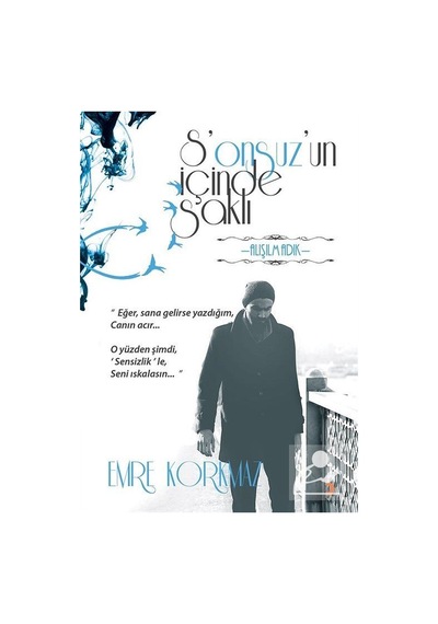 S'onsuz'un İçinde Saklı / Emre Korkmaz