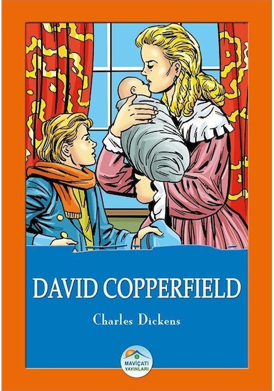 David Copperfield Charles Dickens Maviçatı Yayınları