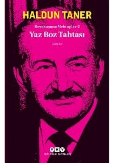 Devekuşuna Mektuplar 2: Yaz Boz Tahtası - Haldun Taner - Yapı Kredi Yayınları