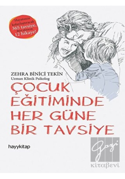 Çocuk Eğitiminde Her Güne Bir Tavsiye