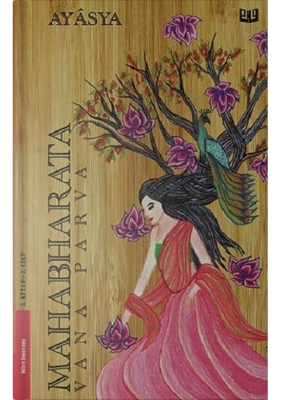 Mahabharata Vana Parva - 3.Kitap 2.Cilt- Vaveyla