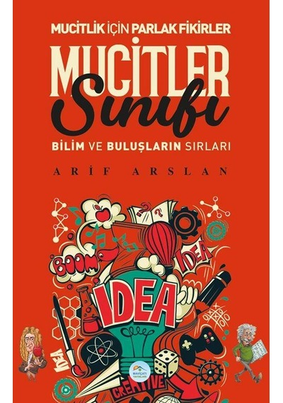 Mucitler Sınıfı - Arif Arslan - Maviçatı Yayınları