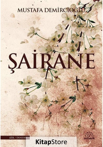 Şairane - Mustafa Demircioğlu - Mihenk Kitap