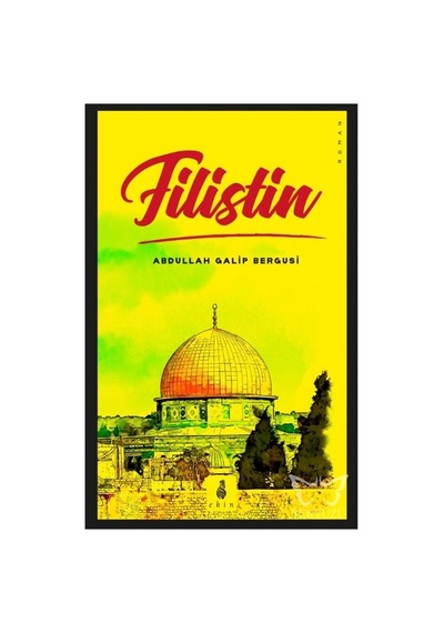 Filistin Üzerine Tarihi Çalışma - Politik Ve Kültürel Yaklaşımlar