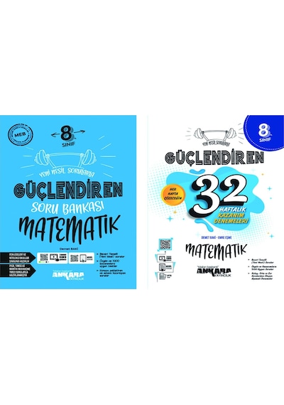 Ankara Yayınları 8. Sınıf Matematik Güçlendiren Soru Bankası + 32 Haftalık Güçlendiren Kazanım Denemesi