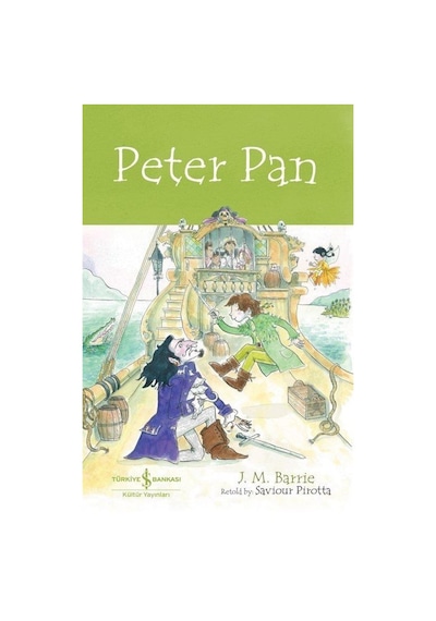 Peter Pan - İngilizce Kitap - J. M. Barrie - İş Bankası Kültür Yayınları