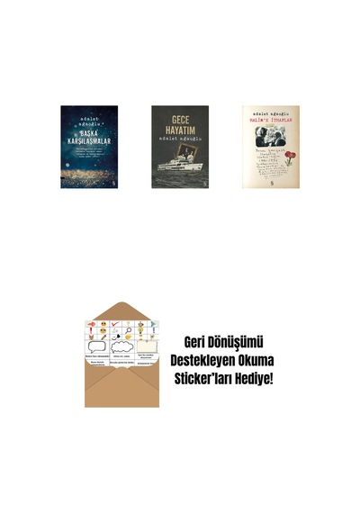 Başka Karşılaşmalar + Gece Hayatım + Halim'e İthaflar + Okuma Sticker'ları