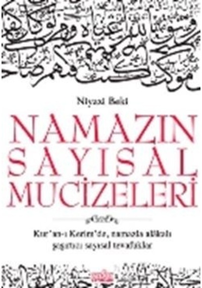 Namazın Sayısal Mucizeleri - Niyazi Beki - Zafer Yayınları