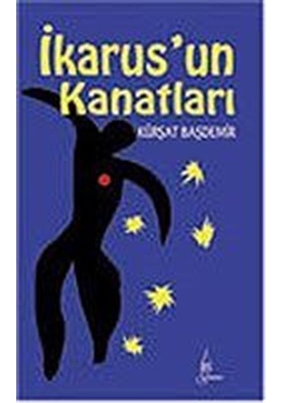 İkarus'un Kanatları / Kürşat Başdemir