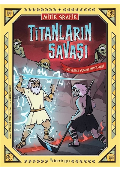 Mitik Grafik - Titanların Savaşı Çizgilerle Yunan Mitolojisi ...
