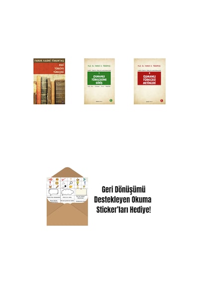 Eski Türkiye Türkçesi + Osmanlı Türkçesine Giriş 1 + Osmanlı Türkçesi Metinleri 2 + Okuma Sticker'ları