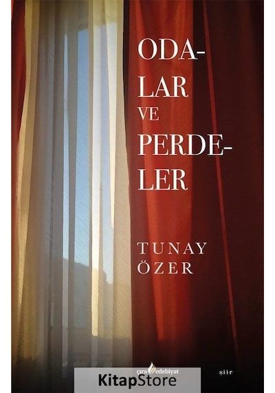 Odalar ve Perdeler - Tunay Özer - Çıra Yayınları