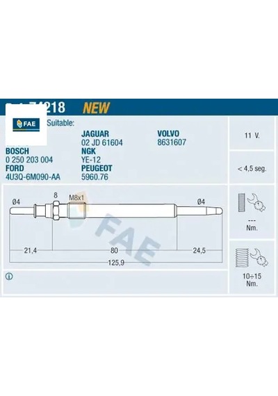 Kızdırma Bujısı 11v Volvo S60 I 384 2.4 D 01 10 S80 I 184 2.4 D 01 06 V70 Iı 285 2.4 D 01 08 Fae 4u3q6m090aa