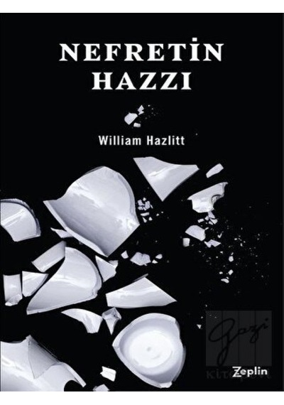 Nefretin Hazzı - William Hazlitt - Zeplin Kitap