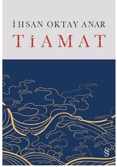 Tiamat Ciltli İhsan Oktay Anar Everest Yayınları