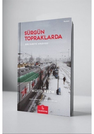 Sürgün Topraklarda / Müfid Necm