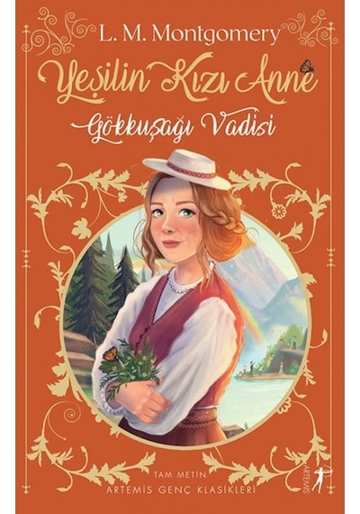 Yeşilin Kızı 7 - Gökkuşağı Vadisi - L. Maud Montgomery - Artemis Yayınları
