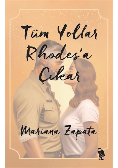 Tüm Yollar Rhodes'a Çıkar - Mariana Zapata -  Belgin Selen Haktanır - Nemesis Kitap