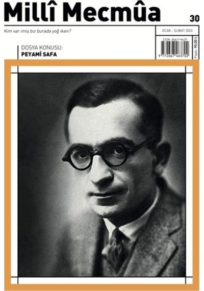 Milli Mecmua - Peyami Safa 30. Sayı