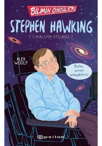 Bilimin Öncüleri Stephen Hawking / Alex Woolf
