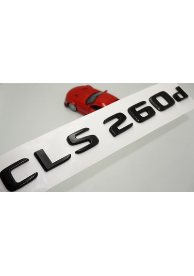 CLS 260d Bagaj Parlak Siyah ABS 3M 3D Yazı Logo