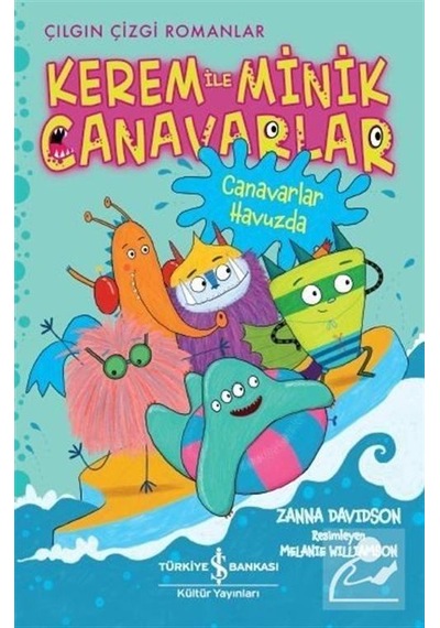 Kerem ile Minik Canavarlar / Canavarlar Havuzda / Zanna Davidson