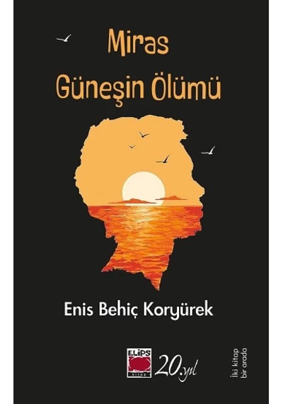 Miras Ve Güneşin Ölümü