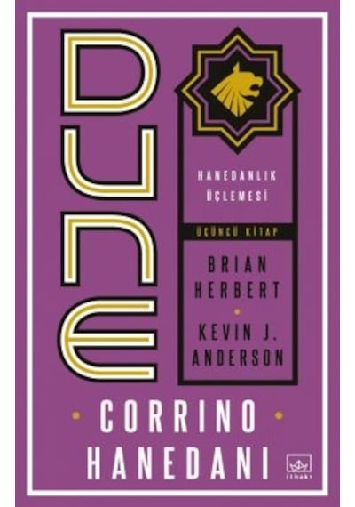 Dune: Corrino Hanedanı Hanedanlık Üçlemesi Üçüncü Kitap + Dune: Atreides Hanedanı Hanedanlık Üçlemesi Birinci Kitap
