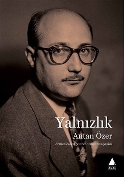 Yalnızlık / Antan Özer