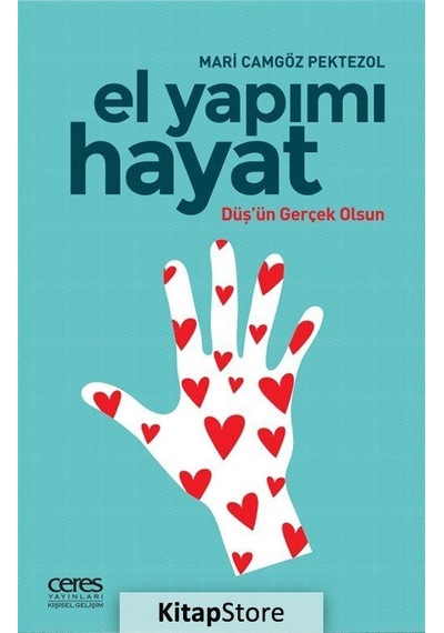 El Yapımı Hayat - Mari Camgöz Pektezol