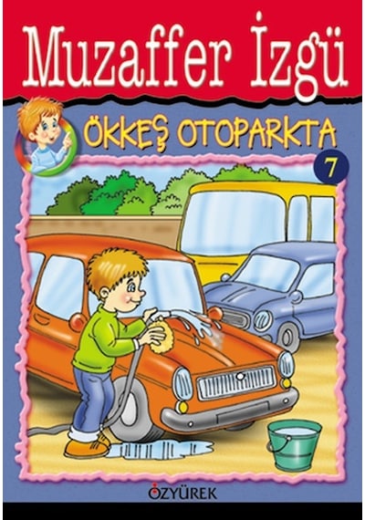 Ökkeş Otoparkta - Muzaffer İzgü - Özyürek Yayınevi