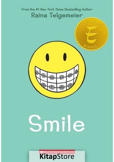 Smile - Raina Telgemeier - Scholastic