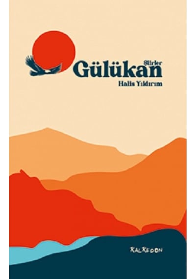 Gülükan-Şiirler - Halis Yıldırım - Kalkedon