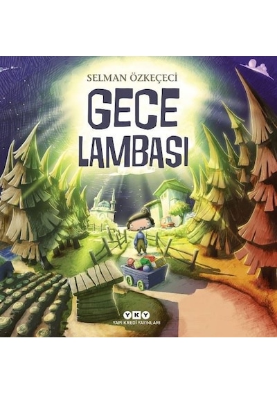 Gece Lambası - Selman Özkeçeci - Yapı Kredi Yayınları