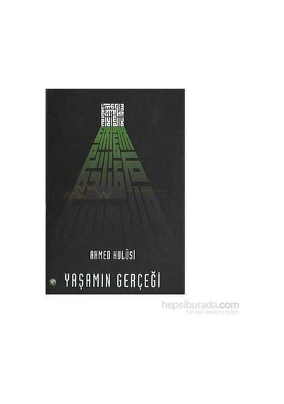 Yaşamın Gerçeği