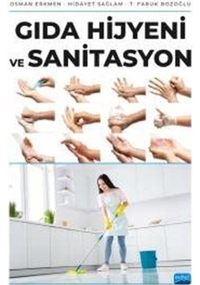Gıda Hijyeni ve Sanitasyon  - Hidayet Sağlam  - Nobel Akademik Yayıncılık
