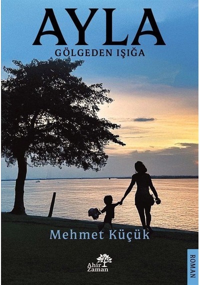 Ayla / Mehmet Küçük