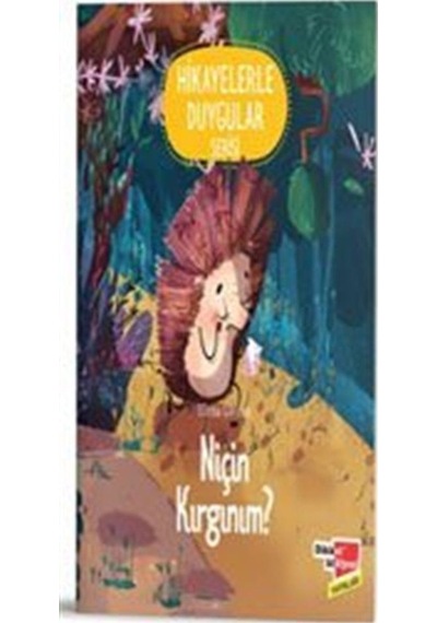Hikayelerle Duygu Serisi / Niçin Kırgınım ? / Elena Ulyeva