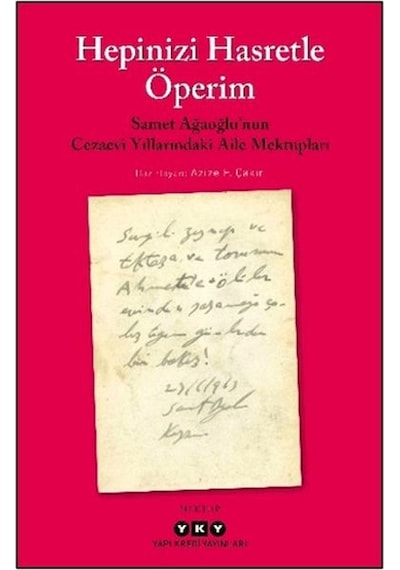Hepinizi Hasretle Öperim - Aıaı-898221