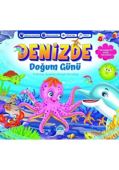 Denizde Doğum Günü - Ayşenur Güngör Kırcadağ - Martı Yayınları
