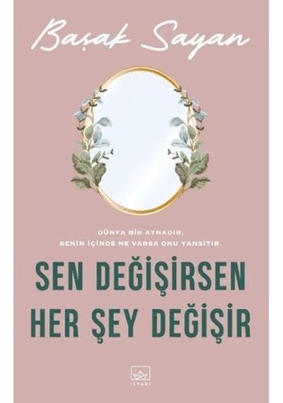 Sen Değişirsen Her Şey Değişir - Ayho-764561