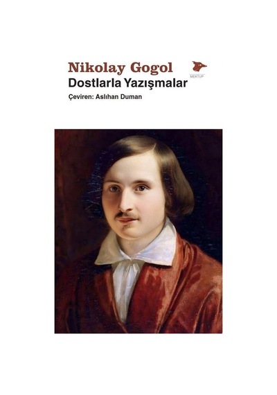 Dostlarla Yazışmalar - Nikolay Vasilyeviç Gogol - Alakarga