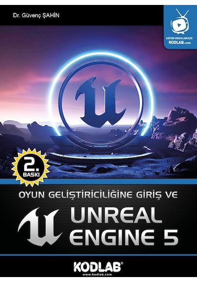 Kodlab Yayın Oyun Geliştiriciliğine Giriş Ve Unreal Engine 5