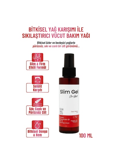 Slim Oil Bitkisel Yağ Karışımı İle Sıkılaştırıcı, Nemlendirici Pürüzsüzleştirici Vücut Bakım Yağı