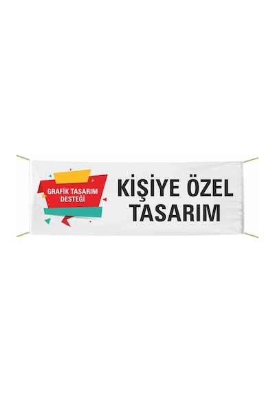 Kişiye Özel Tasarımlı Pankart 100x500 Cm Tek Ebat